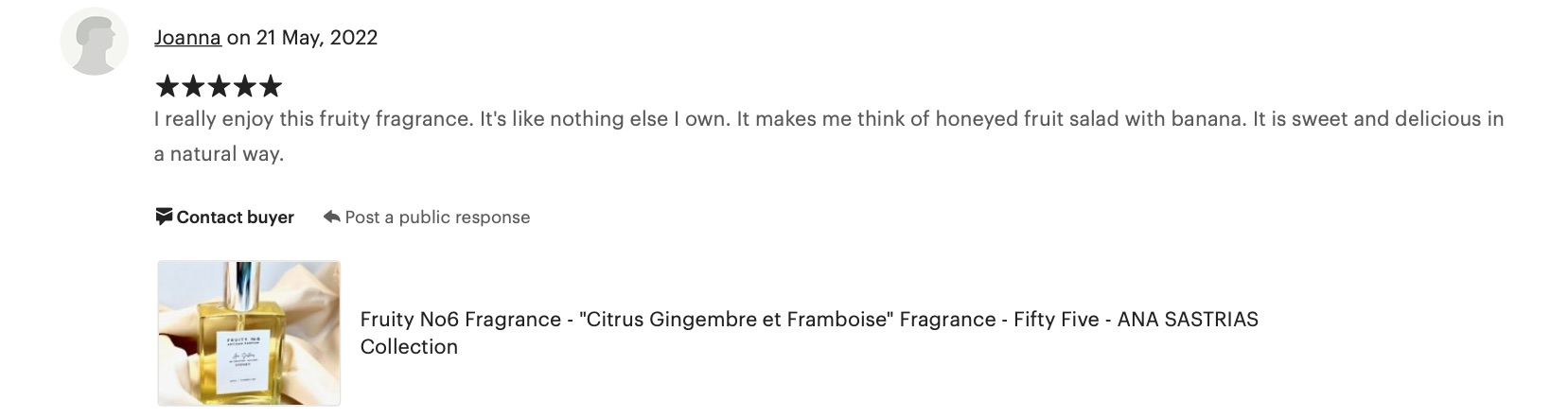 Joanna feedback about Fruity No6 perfume